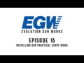 Evolution Gun Works - Installing Our Practical Scope Rings